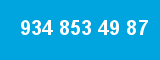 934 853 49 87